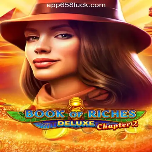 Discover 'Book of Riches Deluxe Chapter 2' at 658luck.COM: The Top Online Casino in Brazil